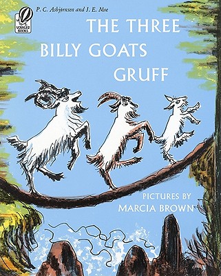 The Three Billy Goats Gruff - P. C. Asbjornsen