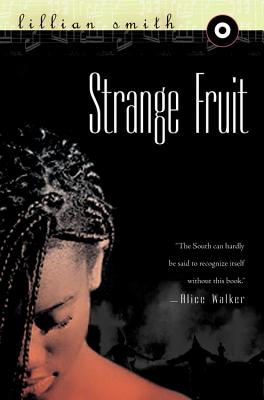 Strange Fruit (Canceled) - Lillian Smith