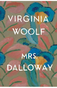 Poza produsului Mrs. Dalloway - Virginia Woolf