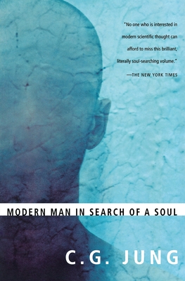 Modern Man in Search of a Soul, - C. G. Jung