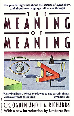 Meaning of Meaning - C. K. Ogden