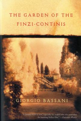 The Garden of Finzi-Continis - Giorgio Bassani