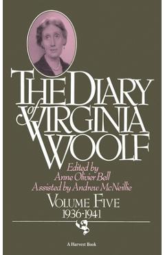 Poza produsului The Diary of Virginia Woolf: Volume Five, 1936-1941 - Virginia Woolf