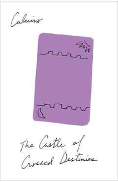 Poza produsului The Castle of Crossed Destinies - Italo Calvino