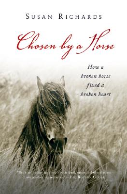 Chosen by a Horse - Susan Richards