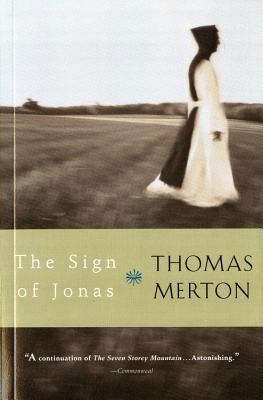 The Sign of Jonas - Thomas Merton