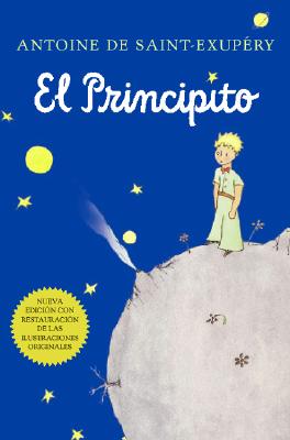 El Principito (Spanish) - Antoine De Saint-exup�ry