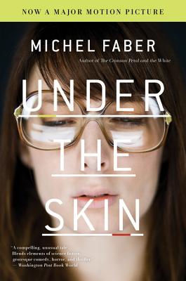 Under the Skin - Michel Faber