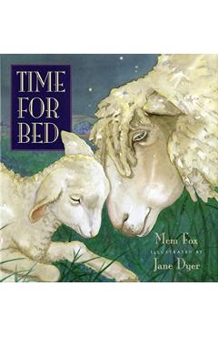 Time for Bed - Mem Fox
