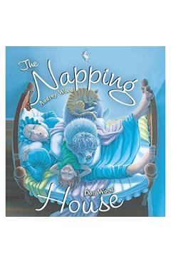 The Napping House - Audrey Wood