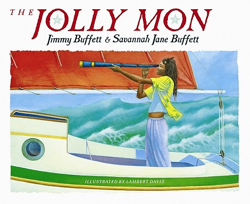 The Jolly Mon - Jimmy Buffett