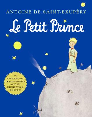 Le Petit Prince - Antoine De Saint-exup�ry