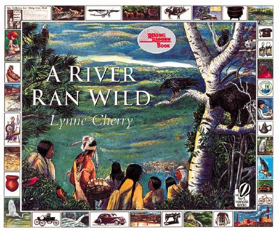 A River Ran Wild: An Environmental History - Lynne Cherry