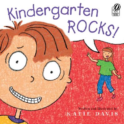 Kindergarten Rocks! - Katie Davis