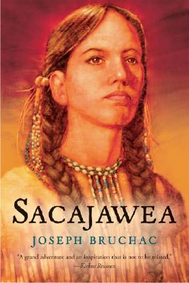 Sacajawea - Joseph Bruchac