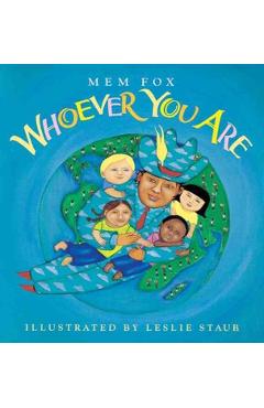 Whoever You Are - Mem Fox