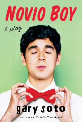 Novio Boy: A Play - Gary Soto