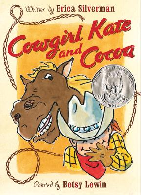 Cowgirl Kate and Cocoa - Erica Silverman