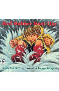 Coperta cărții 'Red Rubber Boot Day - Mary Lyn Ray'