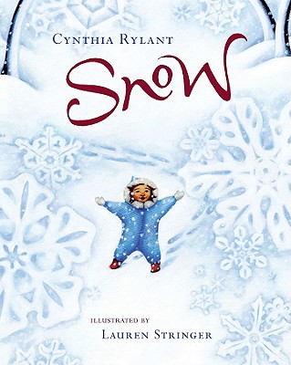 Snow - Cynthia Rylant