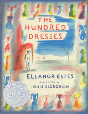 The Hundred Dresses - Eleanor Estes
