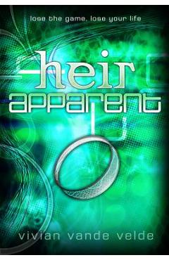 Coperta cărții 'Heir Apparent - Vivian Vande Velde'