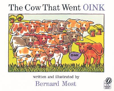 The Cow That Went Oink - Bernard Most