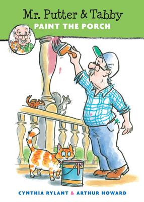 Mr. Putter & Tabby Paint the Porch - Cynthia Rylant