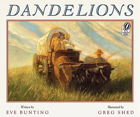 Dandelions - Eve Bunting