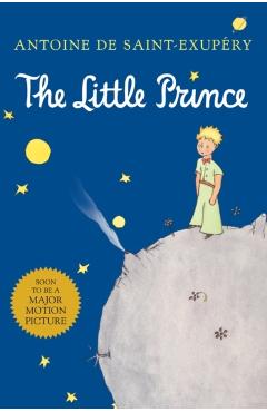 The Little Prince - Antoine De Saint-exupry