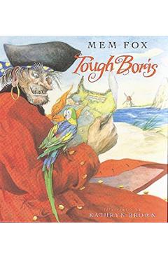 Tough Boris - Mem Fox