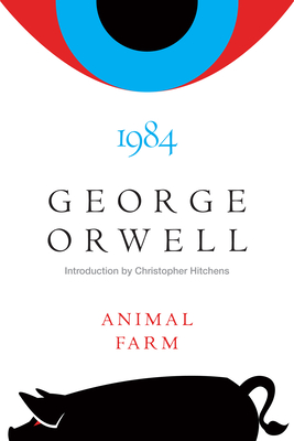 Animal Farm and 1984 - George Orwell
