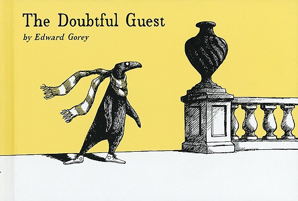 The Doubtful Guest - Edward Gorey