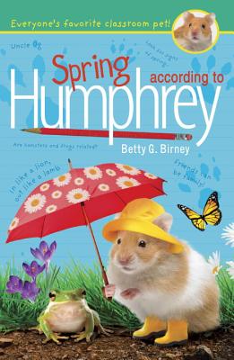 Spring According to Humphrey - Betty G. Birney