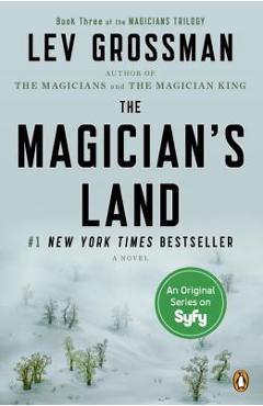 Coperta cărții The Magician's Land - Lev Grossman