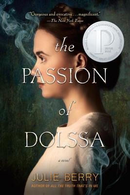 The Passion of Dolssa - Julie Berry