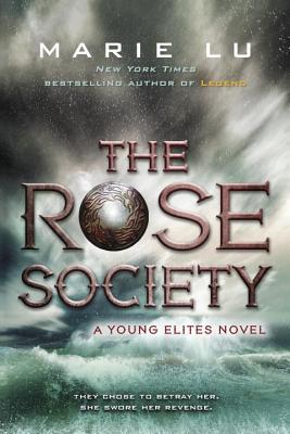 The Rose Society - Marie Lu