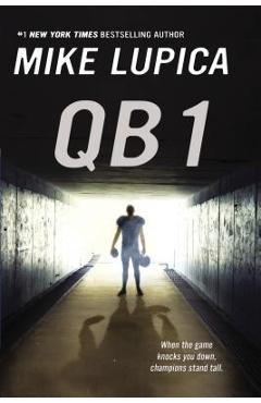 Poza produsului QB 1 - Mike Lupica