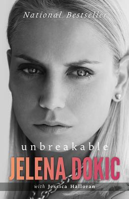 Unbreakable - Jelena Dokic