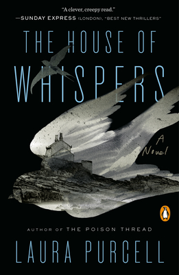 The House of Whispers - Laura Purcell