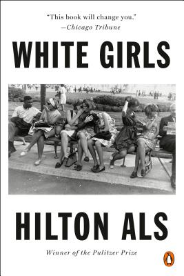 White Girls - Hilton Als