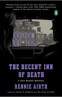 Poza produsului The Decent Inn of Death: A John Madden Mystery - Rennie Airth