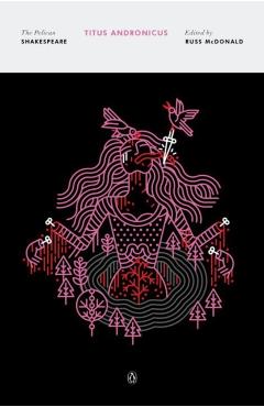 Titus Andronicus - William Shakespeare
