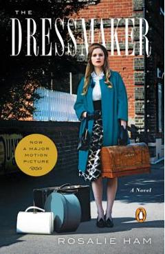 Poza produsului The Dressmaker - Rosalie Ham