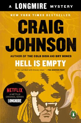 Hell Is Empty: A Longmire Mystery - Craig Johnson