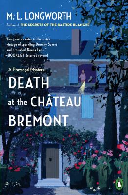 Death at the Chateau Bremont - M. L. Longworth
