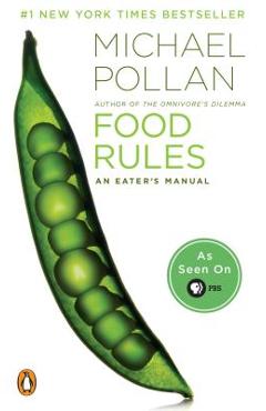Poza produsului Food Rules: An Eater's Manual - Michael Pollan