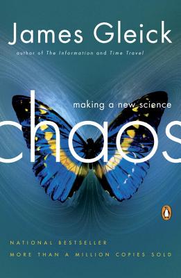 Chaos: Making a New Science - James Gleick