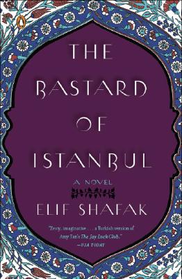 The Bastard of Istanbul - Elif Shafak