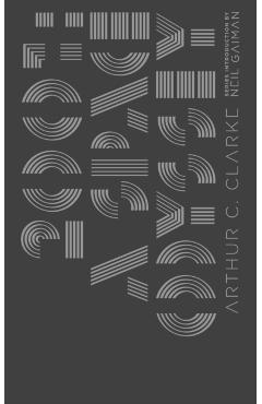 2001: A Space Odyssey - Arthur C. Clarke